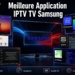 Meilleure Application IPTV TV Samsung | 6 Lecteurs Puissants à Tester